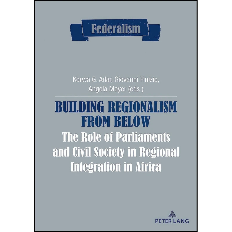 کتاب Building Regionalism from Below اثر جمعي از نويسندگان انتشارات بله