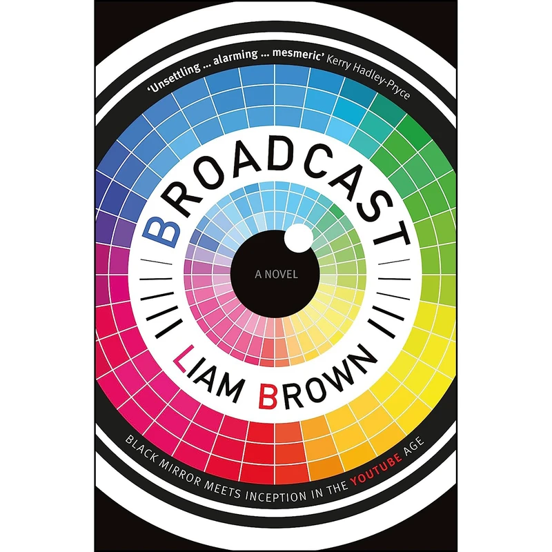 کتاب Broadcast اثر Liam Brown انتشارات Legend Press