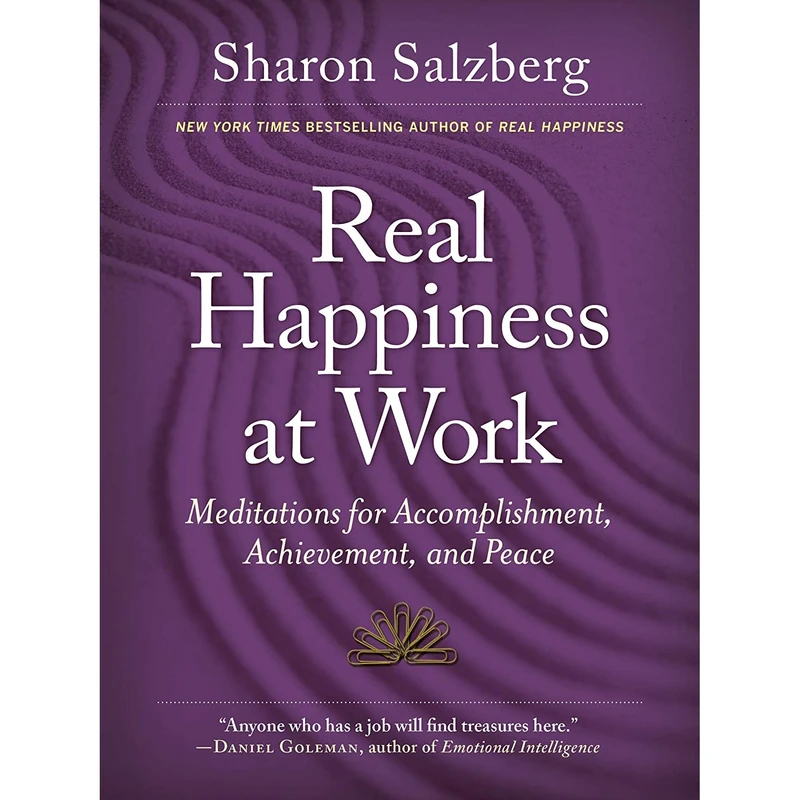 کتاب Real Happiness at Work اثر Sharon Salzberg انتشارات Workman Publishing Company