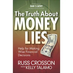 کتاب The Truth About Money Lies اثر جمعی از نویسندگان انتشارات Harvest House Publishers