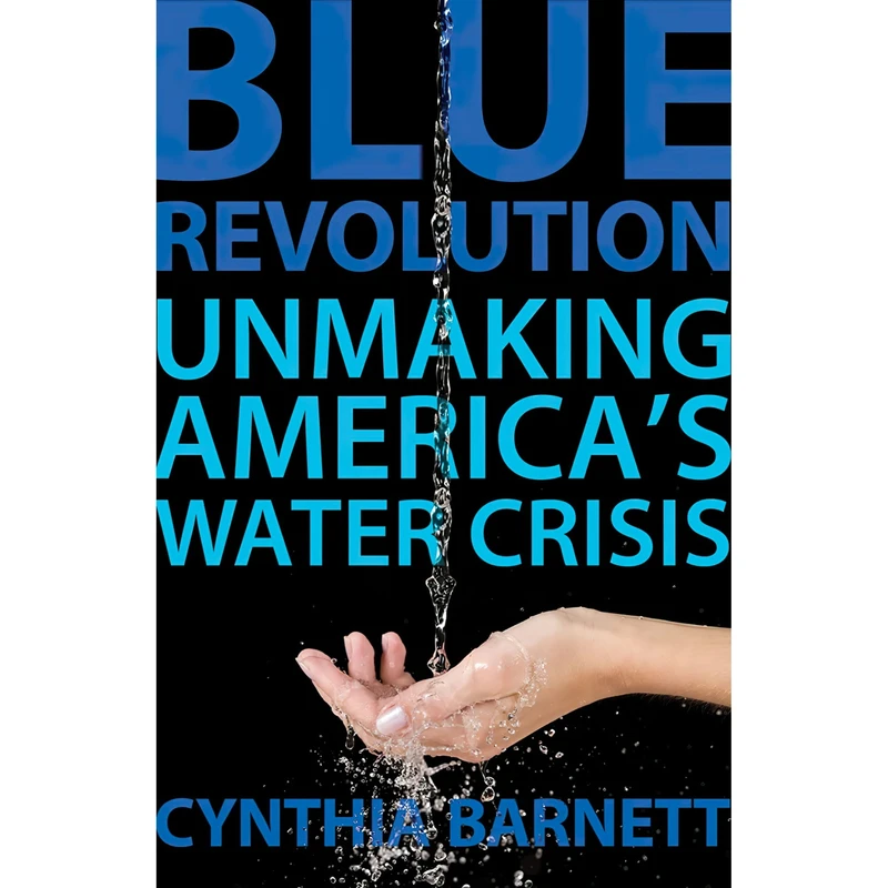 کتاب Blue Revolution اثر Cynthia Barnett انتشارات Beacon Press