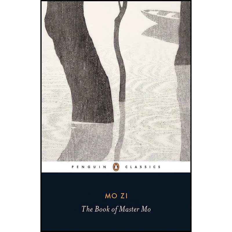 کتاب The Book of Master Mo اثر Mo Zi and Ian Johnston انتشارات Penguin Classics