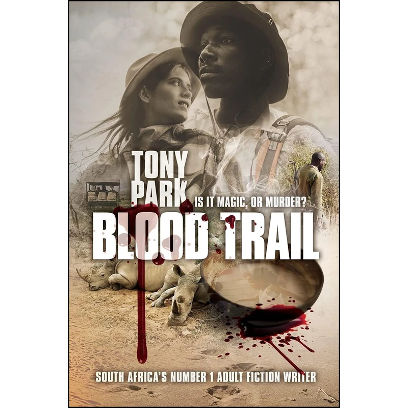 کتاب Blood Trail اثر Tony Park انتشارات Ingwe Publishing