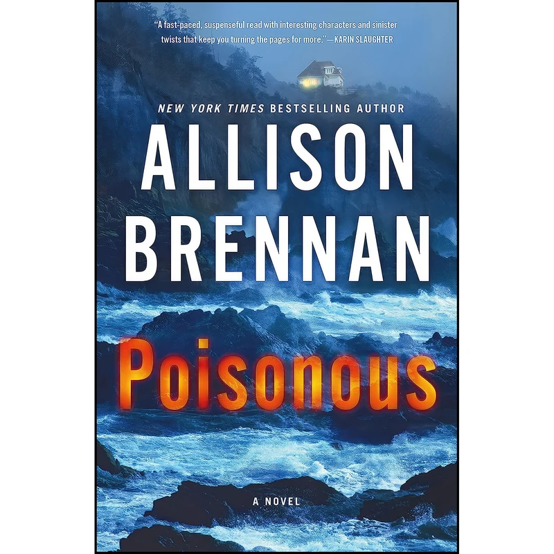 کتاب Poisonous اثر Allison Brennan انتشارات Minotaur Books