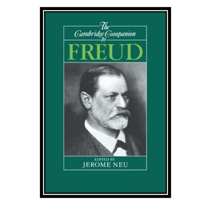 کتاب The Cambridge Companion to Freud اثر Jerome Neu انتشارات مؤلفین طلایی