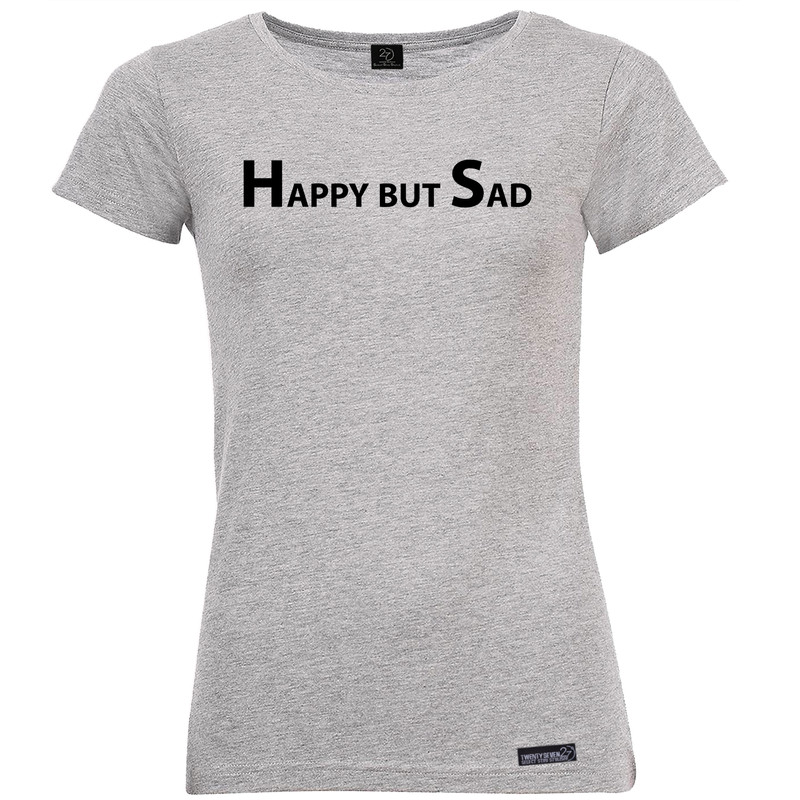 تی شرت آستین کوتاه زنانه 27 مدل Happy But Sad کد MH975