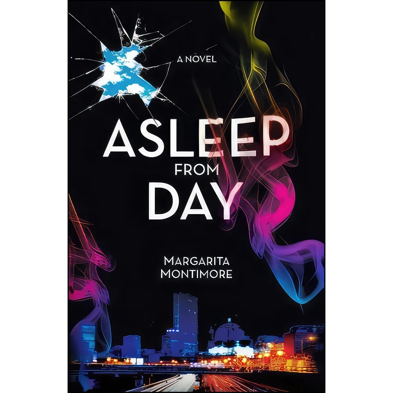 کتاب Asleep from Day اثر Margarita Montimore انتشارات تازه ها