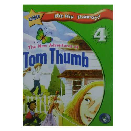 کتاب The New Adventures Of Tom Thumb Hip Hip Hooray4 اثر Doherty Herndon انتشارات بانکده کلام