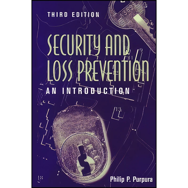 کتاب Security and Loss Prevention اثر Philip P. Purpura انتشارات Butterworth-Heinemann