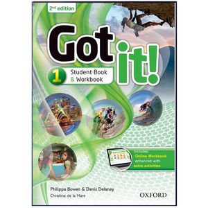 کتاب Got It 1 2nd اثر Philippa Bowen and Denis Delaney انتشارات هدف نوین