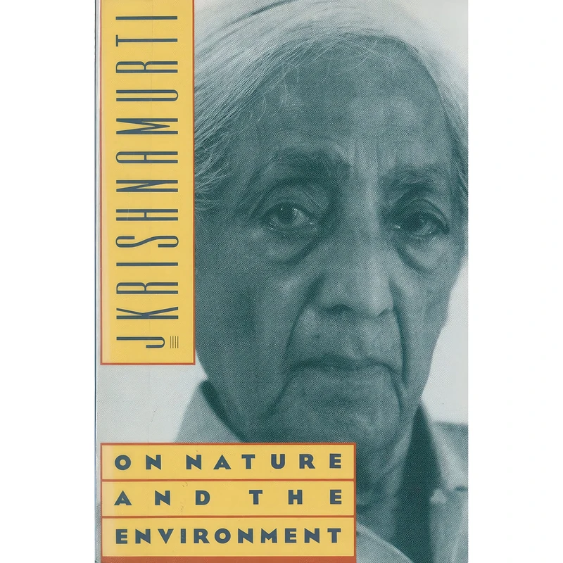 کتاب On Nature and the Environment اثر J. Krishnamurti انتشارات Harper San Francisco