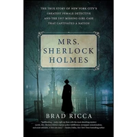 کتاب Mrs. Sherlock Holmes اثر Brad Ricca انتشارات St. Martin&amp;#39;s Press