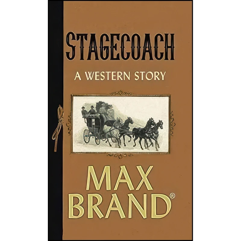 کتاب Stagecoach اثر Max Brand انتشارات Center Point Pub