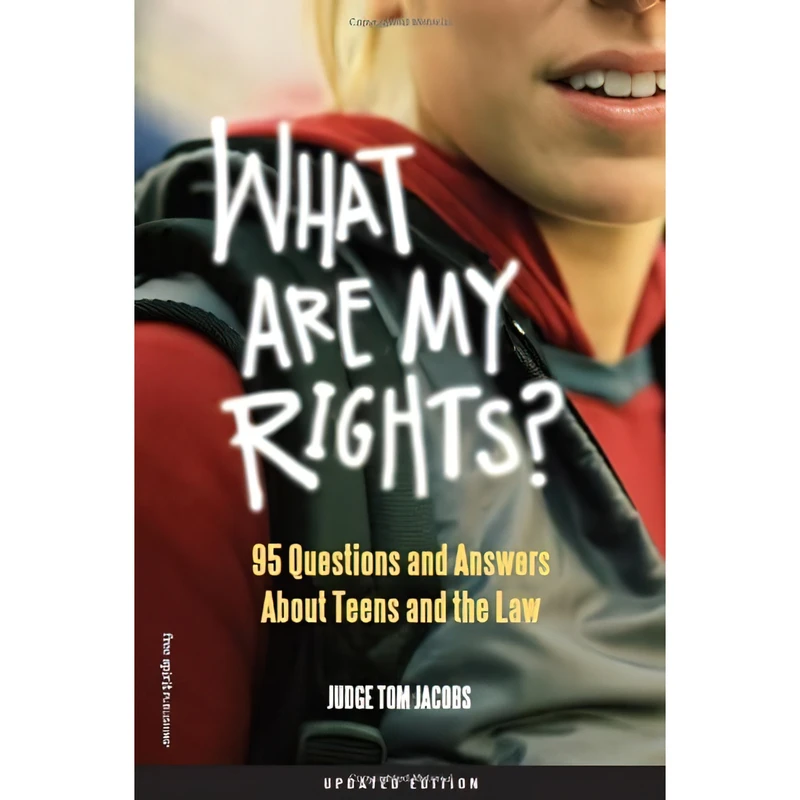 کتاب What Are My Rights? اثر Thomas A. Jacobs انتشارات Free Spirit Publishing