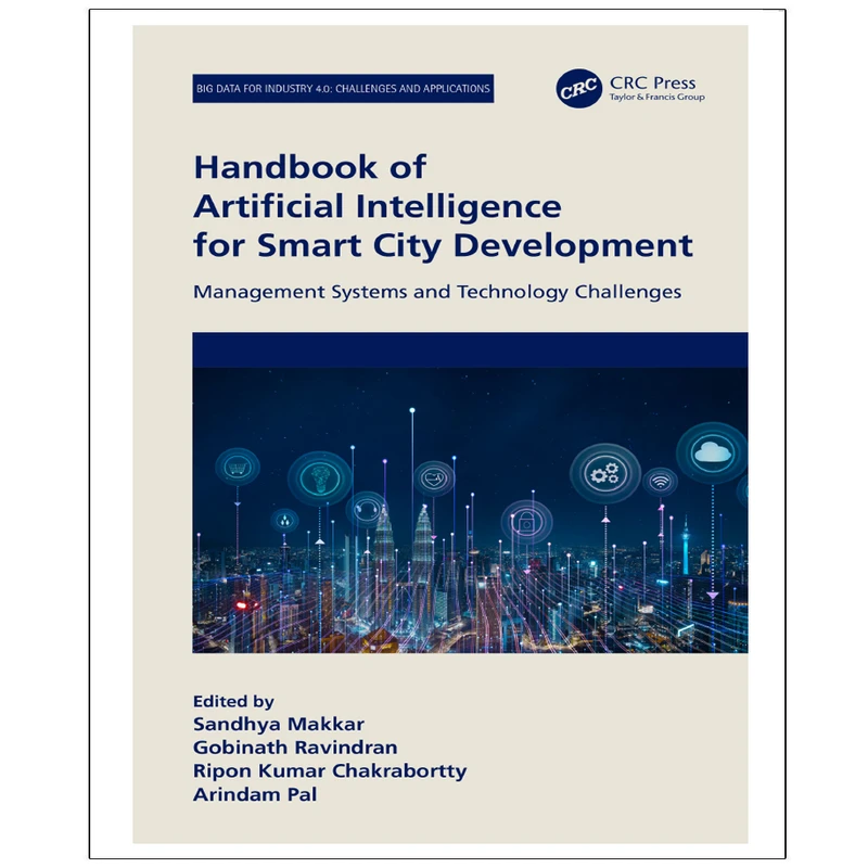 کتاب Handbook of Artificial Intelligence for Smart City Development اثر جمعی از نویسندگان انتشارات رایان کاویان