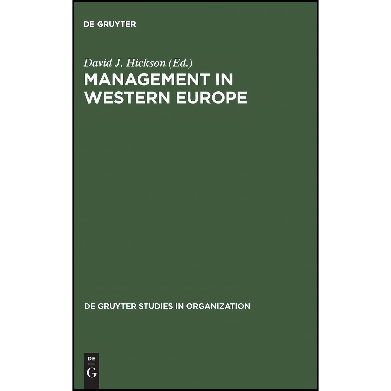 کتاب Management in Western Europe  اثر David J. Hickson انتشارات De Gruyter
