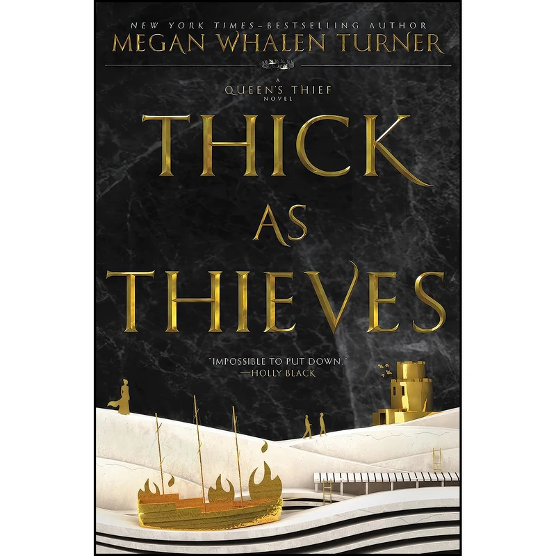 کتاب Thick as Thieves  اثر Megan Whalen Turner انتشارات Greenwillow Books