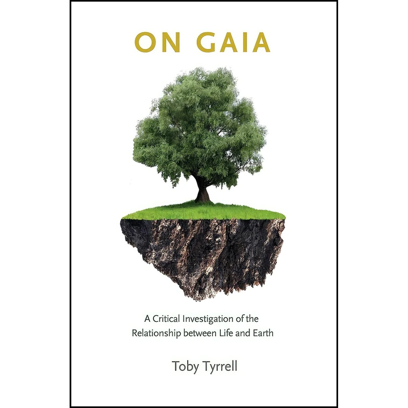 کتاب On Gaia اثر Toby Tyrrell انتشارات Princeton University Press
