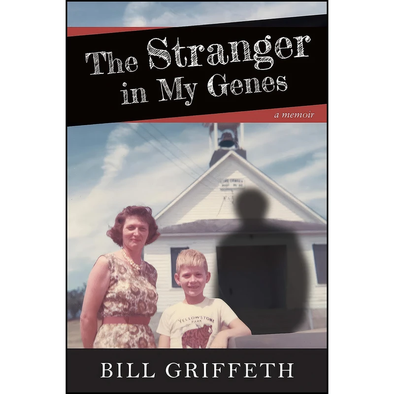 کتاب The Stranger in My Genes اثر Bill Griffeth انتشارات تازه ها