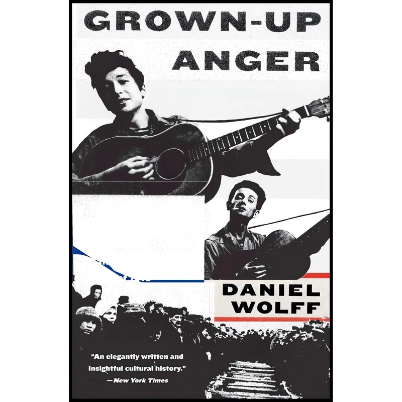کتاب Grown-Up Anger اثر Daniel Wolff انتشارات Harper