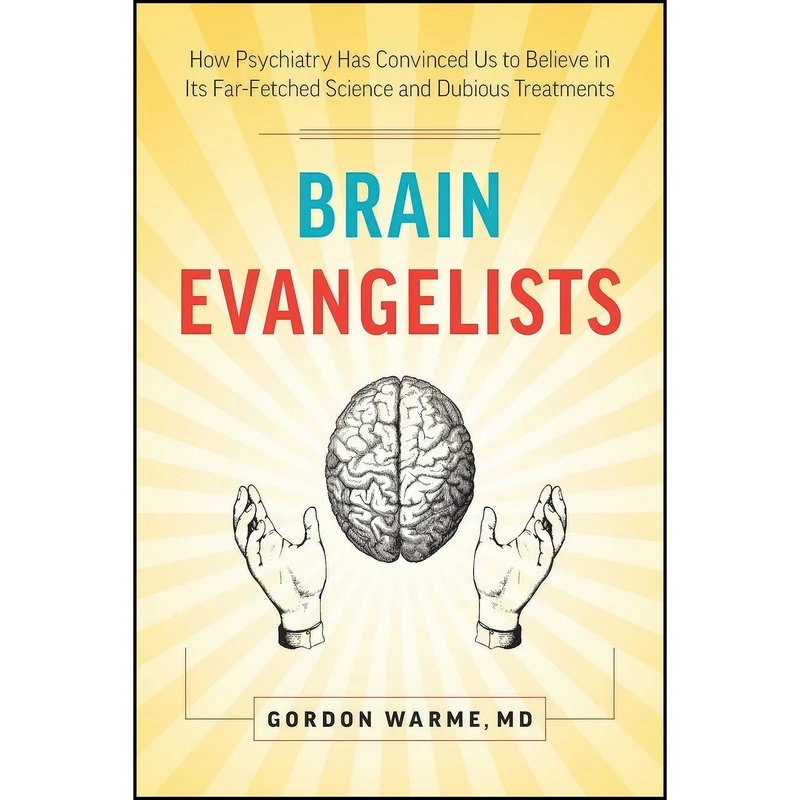کتاب Brain Evangelists اثر Gordon Warme انتشارات تازه ها