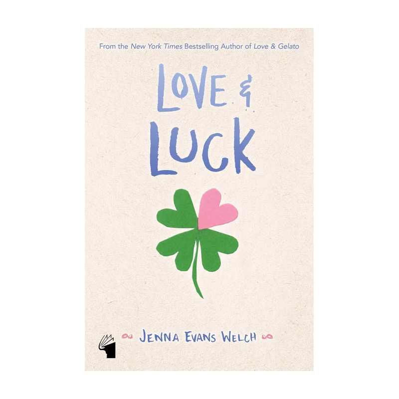 کتاب Love And Luck اثر Jenna Evans Welch انتشارات معیار علم 