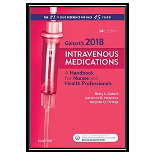 کتاب Gaharts 2018 Intravenous Medications اثر جمعی از نویسندگان انتشارات مؤلفین طلایی کتاب Gaharts 2018 Intravenous Medications اثر جمعی از نویسندگان انتشارات مؤلفین طلایی