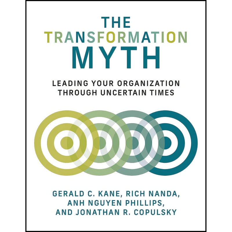 کتاب The Transformation Myth اثر جمعي از نويسندگان انتشارات The MIT Press