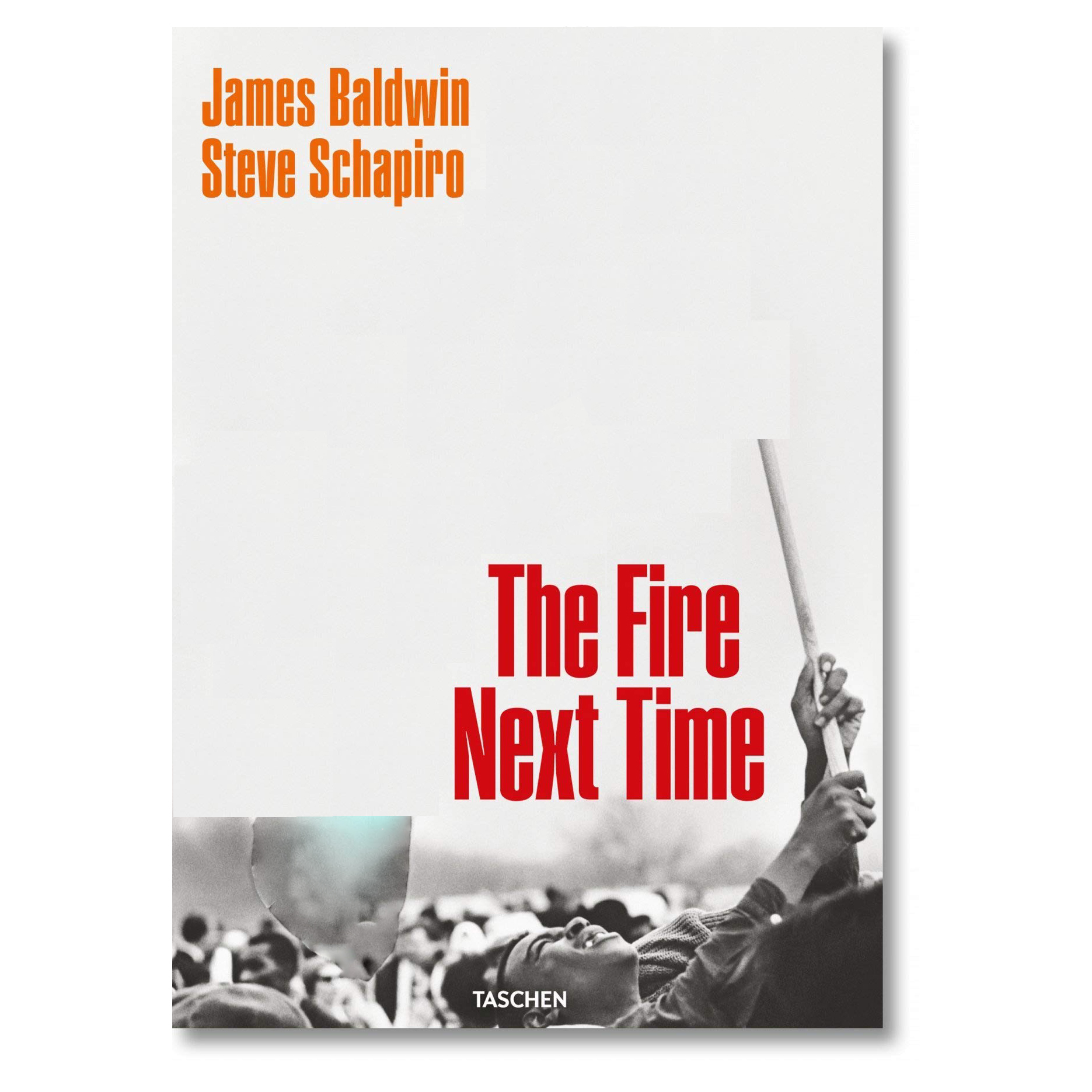 کتاب James Baldwin Steve Schapiro The Fire Next Time اثر  James Baldwin انتشارات تاشن