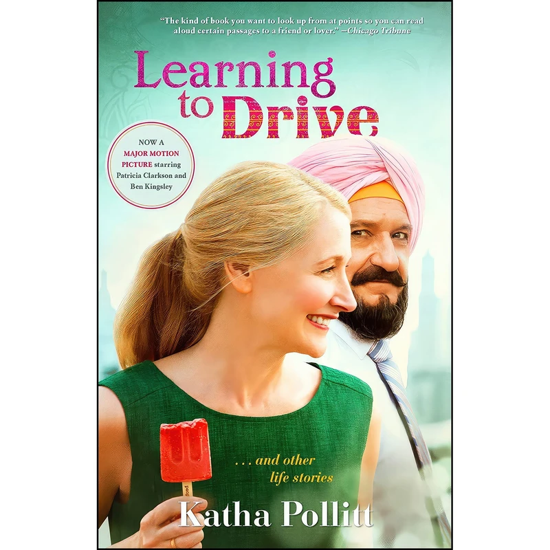 کتاب Learning to Drive اثر Katha Pollitt انتشارات Random House Trade