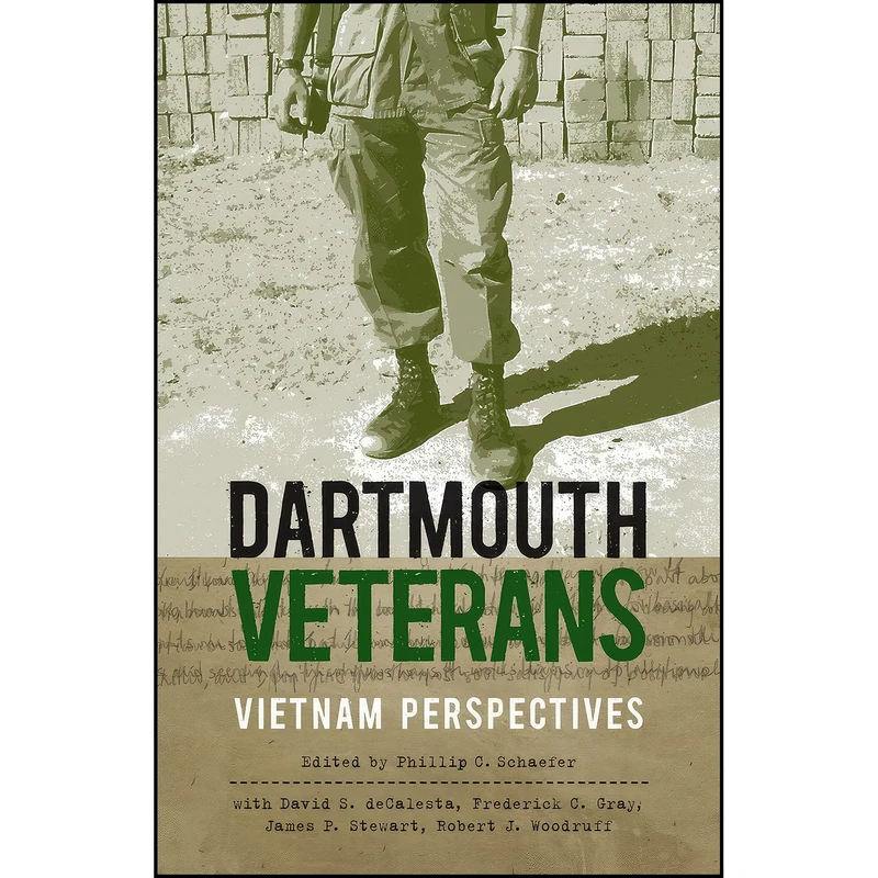 کتاب Dartmouth Veterans اثر Phillip C. Schaefer انتشارات Dartmouth College Press