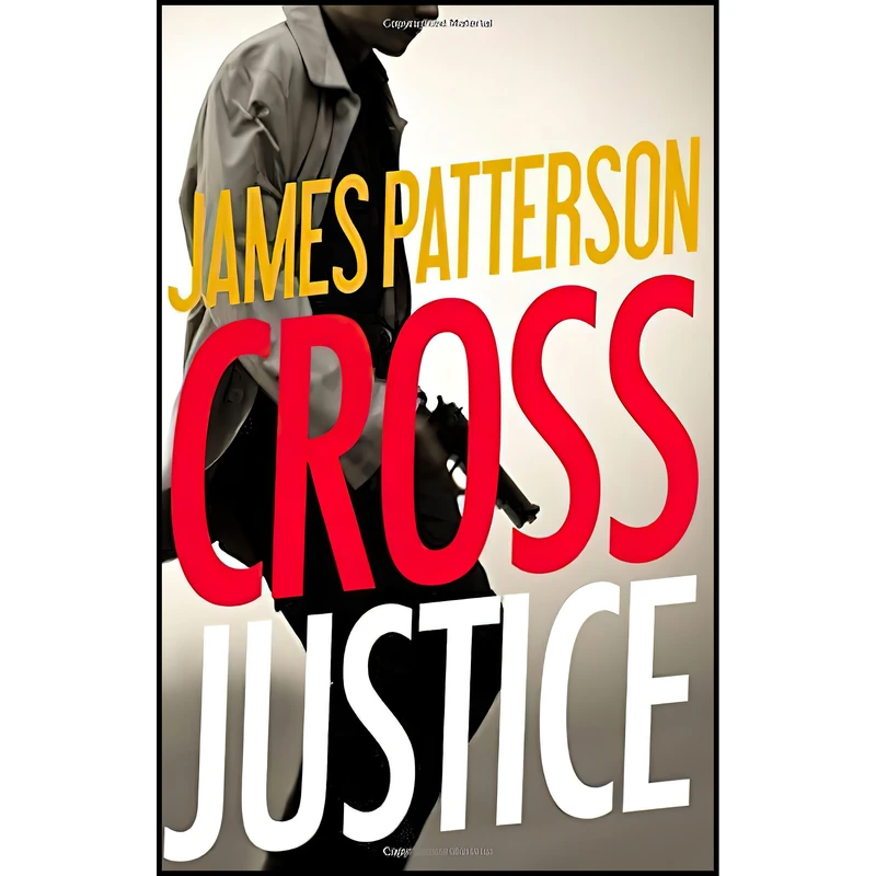 کتاب Cross Justice (Alex Cross, 21) اثر James Patterson انتشارات Little, Brown and Company