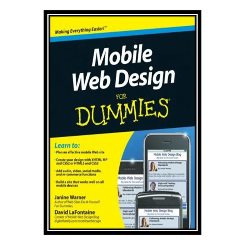 کتاب Mobile Web Design For Dummies اثر Janine Warner and David LaFontaine انتشارات مؤلفین طلایی