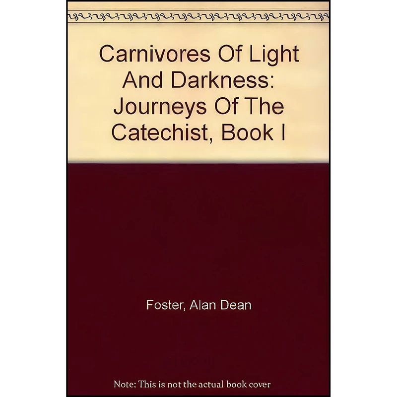 کتاب Carnivores Of Light And Darkness اثر Alan Dean Foster انتشارات Diane Pub Co