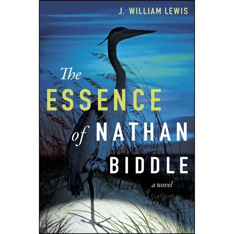 کتاب The Essence of Nathan Biddle اثر J. William Lewis انتشارات Greenleaf Book Group Press