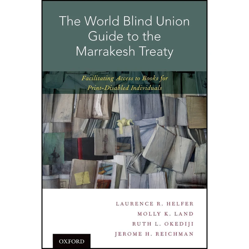 کتاب The World Blind Union Guide to the Marrakesh Treaty اثر جمعي از نويسندگان انتشارات Oxford University Press
