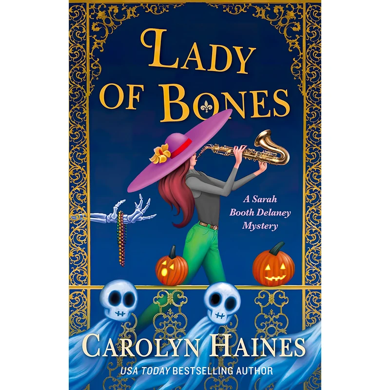 کتاب Lady of Bones اثر Carolyn Haines انتشارات Minotaur Books