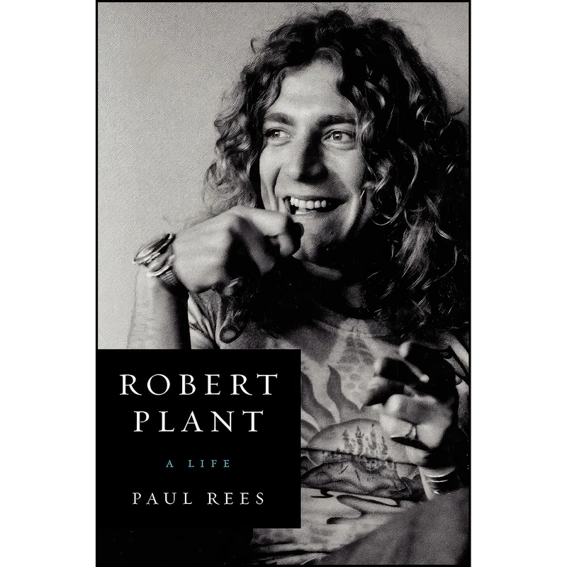 کتاب Robert Plant اثر Paul Rees انتشارات It Books