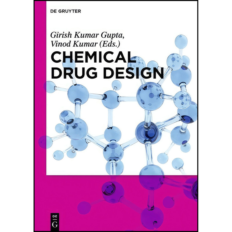 کتاب Chemical Drug Design اثر Girish Tamara Kumar Gupta Angelo انتشارات De Gruyter