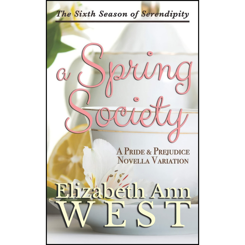 کتاب A Spring Society اثر Elizabeth Ann West انتشارات تازه ها
