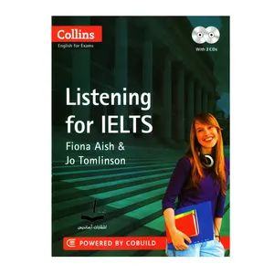 کتاب Collins English for Exams Listening For IELTS اثر Fiona Aish And Jo Tomlinson انتشارات آرماندیس