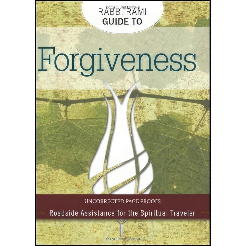 کتاب Rabbi Rami Guide to Forgiveness اثر Rabbi Rami M. Shapiro انتشارات Spirituality & Health Books