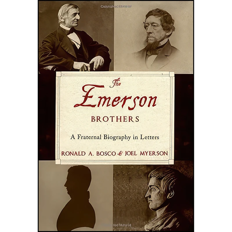 کتاب The Emerson Brothers اثر Ronald A. Bosco and Joel Myerson انتشارات Oxford University Press
