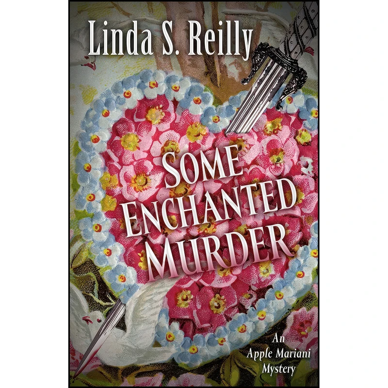 کتاب Some Enchanted Murder  اثر Linda Reilly انتشارات Five Star