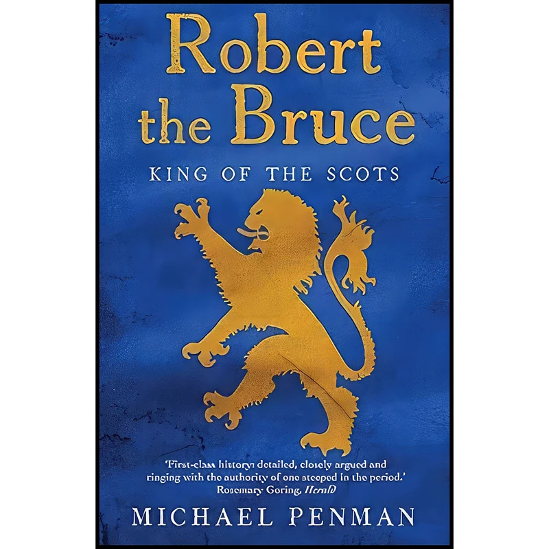 کتاب Robert the Bruce اثر Michael Penman انتشارات Yale University Press