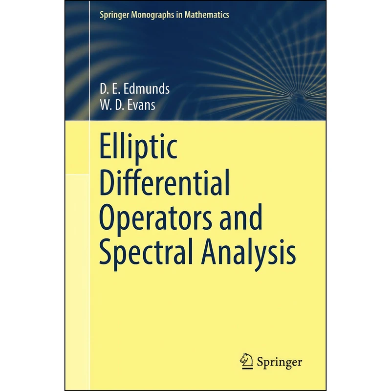 کتاب Elliptic Differential Operators and Spectral Analysis اثر D. E. Edmunds انتشارات Springer