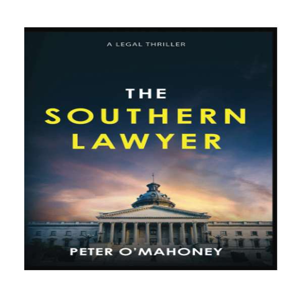 کتاب The Southern Lawyer اثر Peter O Mahoney انتشارات نبض دانش
