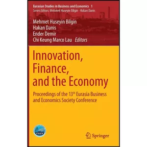 کتاب Innovation, Finance, and the Economy اثر جمعي از نويسندگان انتشارات Springer