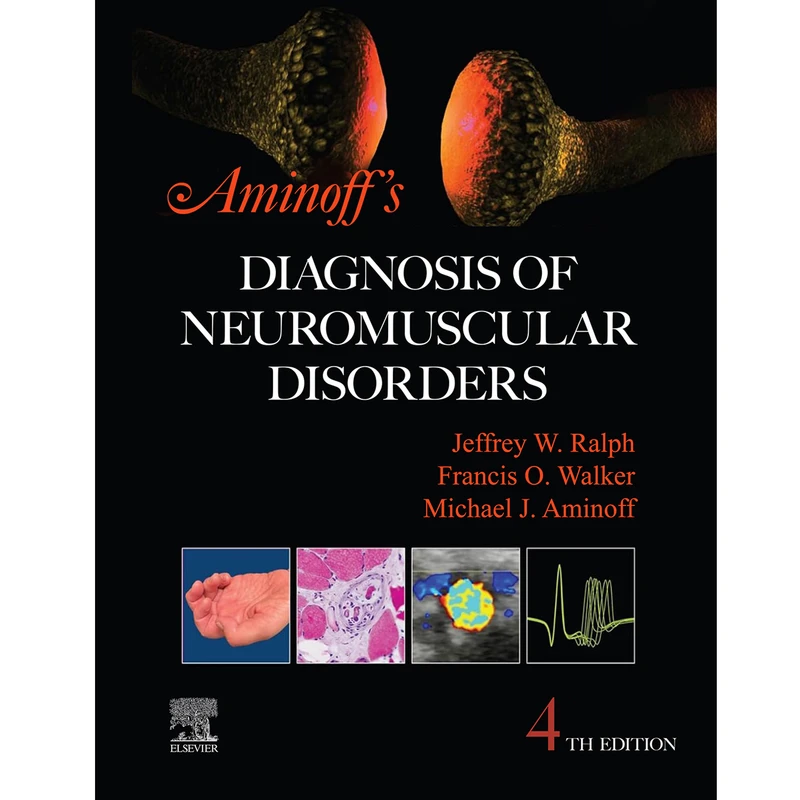 کتاب Aminoff's Diagnosis of Neuromuscular Disorders 2025 اثر جمعی از نویسندگان انتشارات الزویر