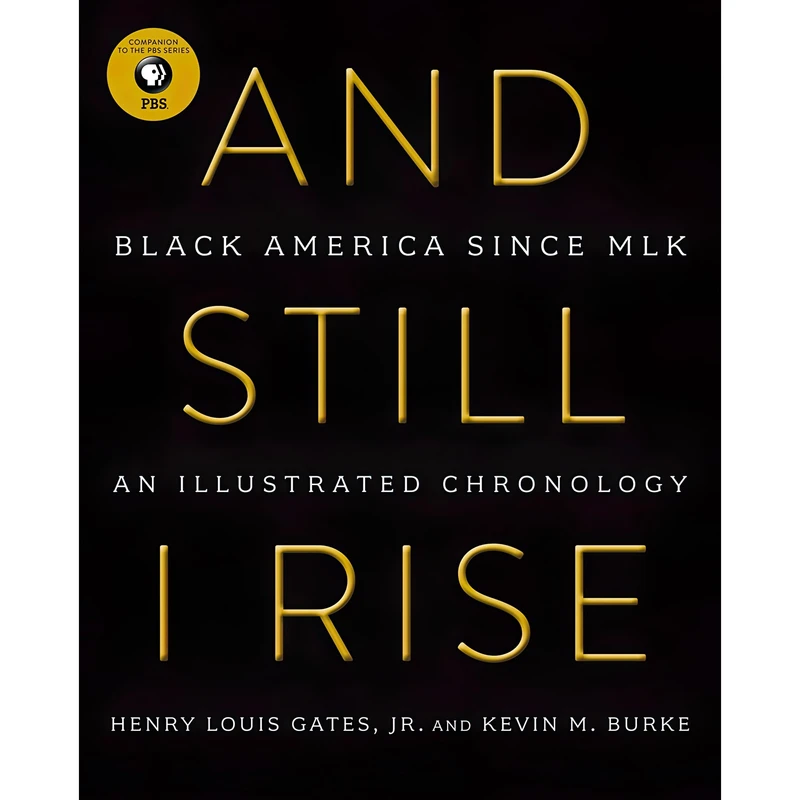 کتاب And Still I Rise اثر Henry L Gates and Kevin M Burke انتشارات Ecco